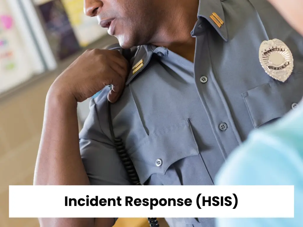 Incident Response HSIS