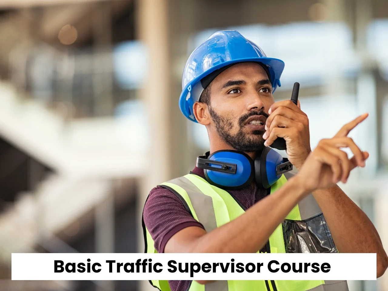 Basic Traffic Supervisor Course