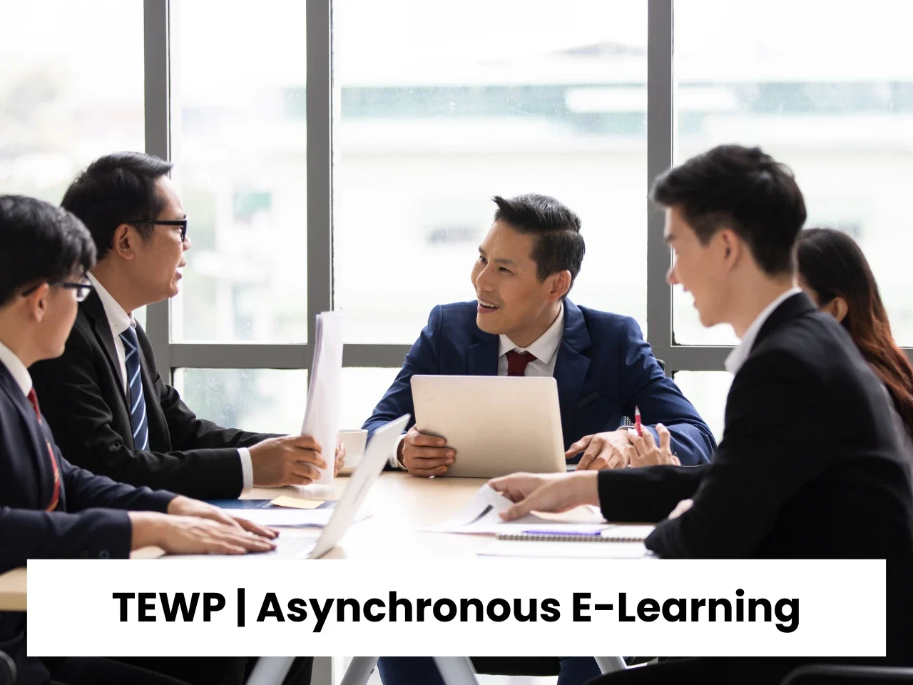 TEWP Course Asynchronous E-Learning